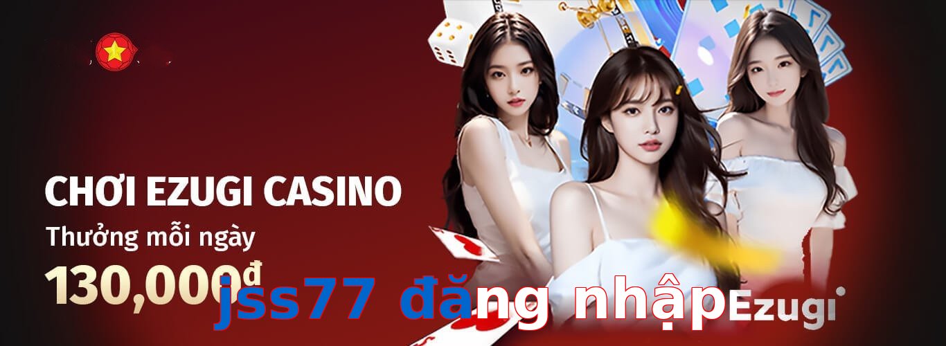 jss77 đăng nhập